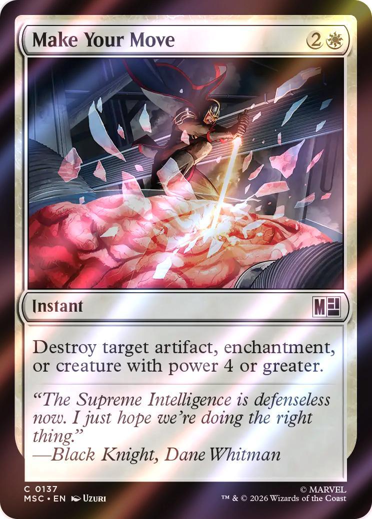 Make Your Move [137] [Marvel Super Heroes: Commander] [Surge Foil]