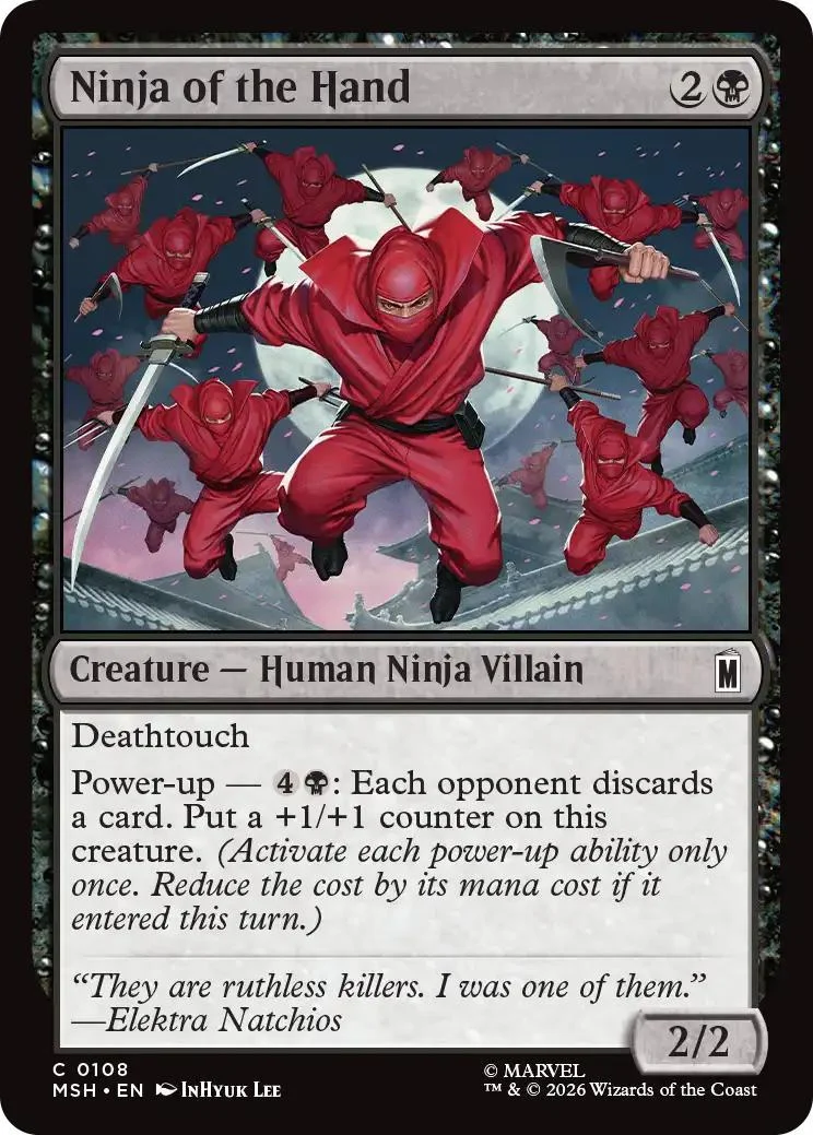 Ninja of the Hand [108] [Marvel Super Heroes] [Non-Foil]