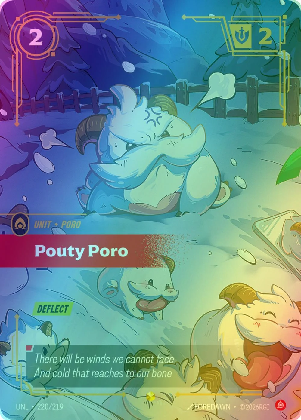 Pouty Poro (Overnumbered) - 220/219 [Unleashed] [Foil]