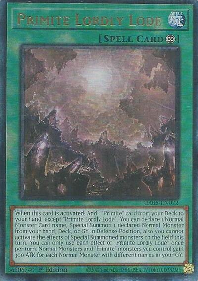 Primite Lordly Lode - RA05-EN072 - Ultimate Rare - 1st Edition