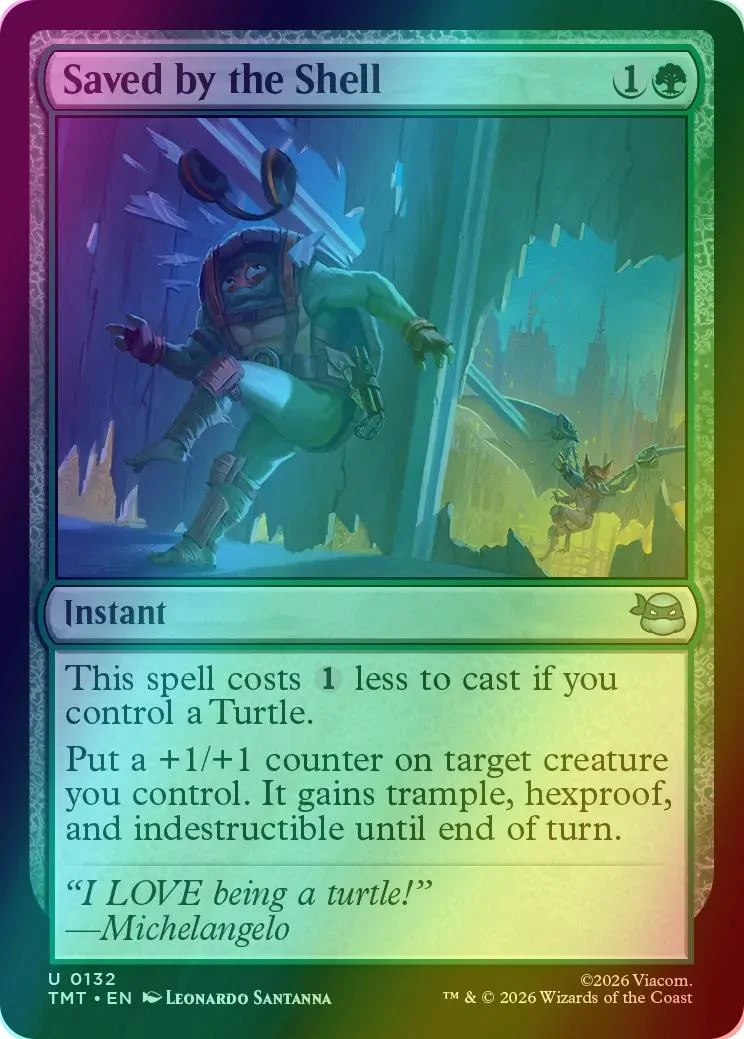 Saved by the Shell [132] [Teenage Mutant Ninja Turtles] [Foil]