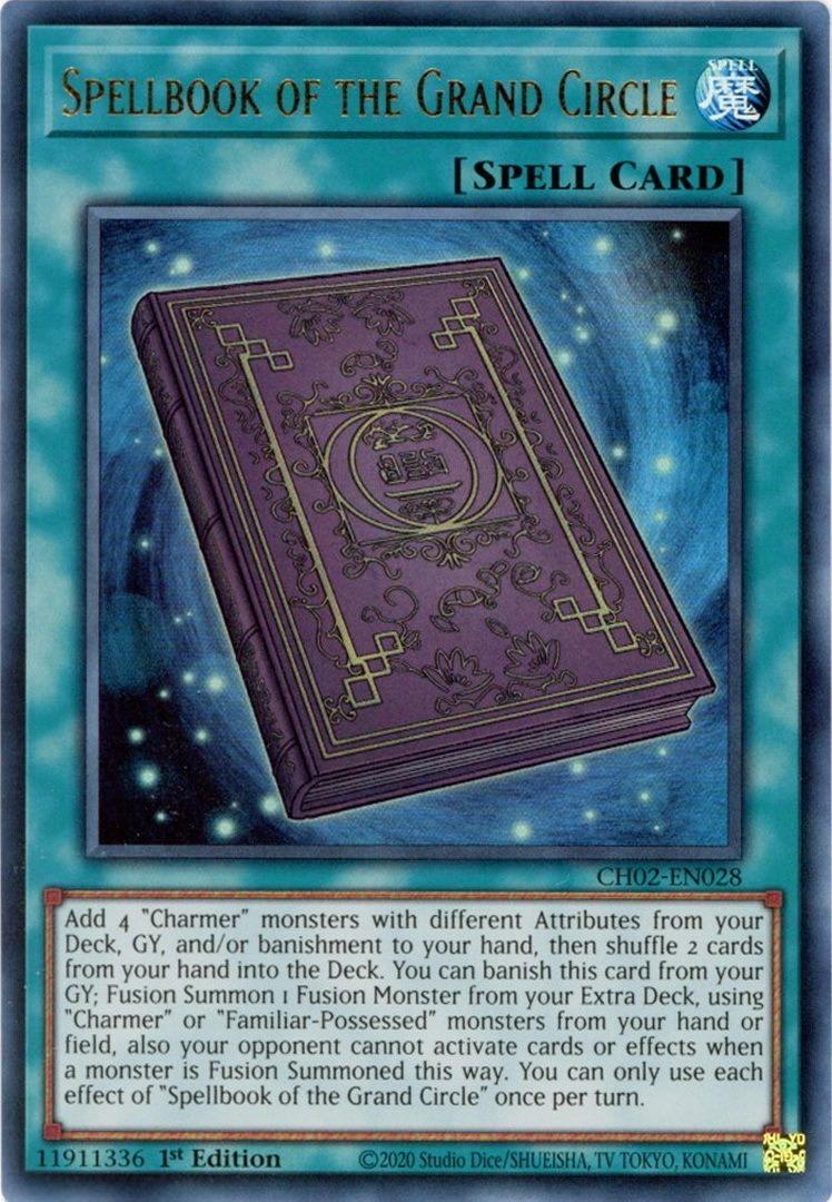 Spellbook of the Grand Circle - CH02-EN028 - Ultra Rare - 1st Edition